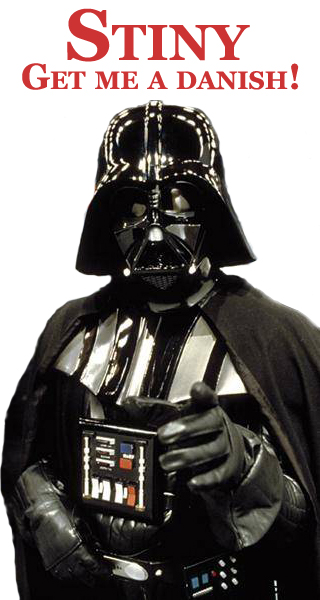 Image: Vader, get me a danish!